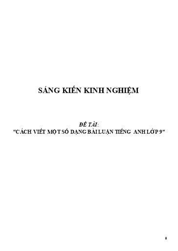 Sáng kiến kinh nghiệm Cách viết một số dạng bài luận Tiếng Anh Lớp 9