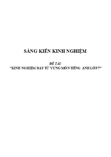 Sáng kiến kinh nghiệm Kinh nghiệm dạy từ vựng môn Tiếng Anh Lớp 7