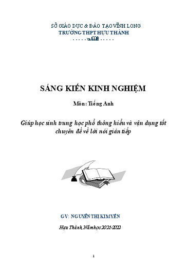 SKKN Giúp học sinh trung học phổ thông hiểu và vận dụng tốt Chuyên đề về lời nói gián tiếp môn Tiếng Anh ở Trường THPT Hựu Thành