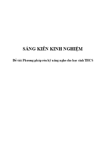 Sáng kiến kinh nghiệm Phương pháp rèn kỹ năng nghe cho học sinh THCS