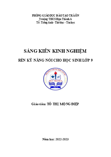 Sáng kiến kinh nghiệm Rèn kỹ năng nói cho học sinh Lớp 9 tại Trường THCS Hựu Thành A