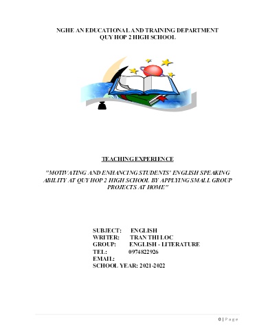 SKKN Motivating and enhancing students' english speaking ability at Quy Hop 2 High School by applying small group projects at home SKKN Motivating and enhancing students' english speaking ability at Quy Hop 2 High School by applying small group projects at home