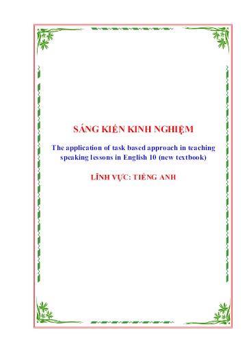 SKKN The application of task based approach in teaching speaking lessons in English 10 (New textbook) at Nghi Loc 5 High School