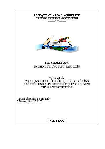 SKKN Vận dụng kiến thức tích hợp để dạy kỹ năng đọc hiểu - Unit 9 - Preserving the environment Tiếng Anh 10 thí điểm